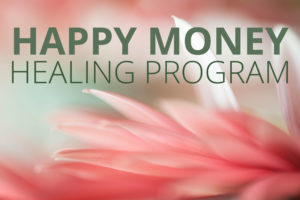 Happy Money Healing Program Banner